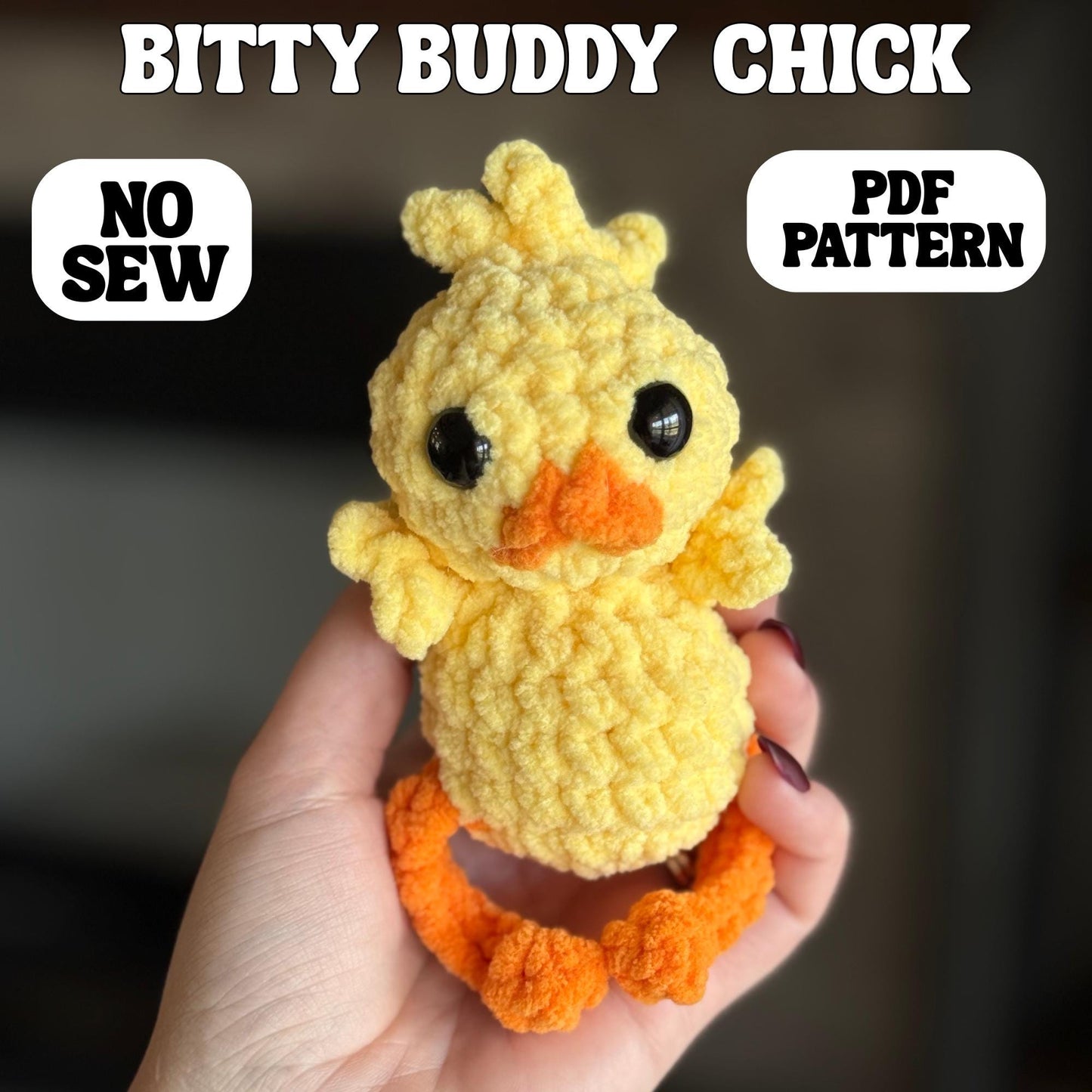 No sew chick crochet pattern duck amigurumi PDF download beginner friendly crochet bitty buddy quick and easy pattern